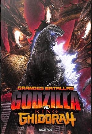 GODZILLA: GRANDES BATALLAS GODZILLA VS KING GHIDORAH | PAUL ALLOR Y ADAM GORHAM