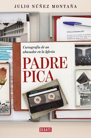 PADRE PICA | NÚÑEZ MONTAÑA, JULIO