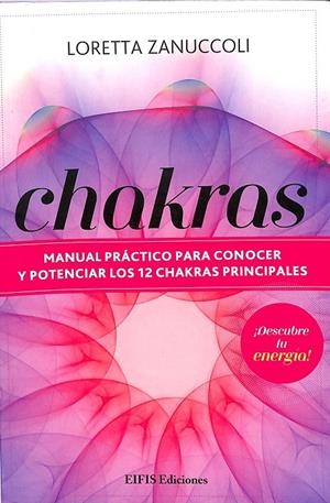 CHAKRAS | LORETTA ZANUCCOLI