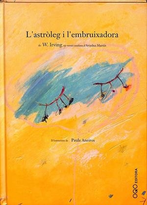 L`ASTROLEG I L`EMBRUIXADORA (CATALAN) | W. IRVING PAUAL