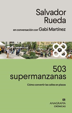 503 SUPERMANZANAS | RUEDA, SALVADOR/MARTÍNEZ, GABI