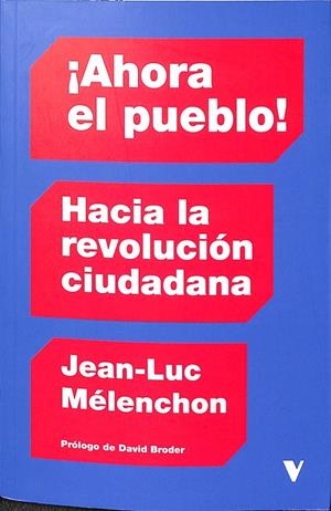¡AHORA EL PUEBLO! | JEAN LUC MELENCHON