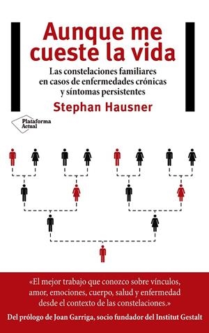 AUNQUE ME CUESTE LA VIDA | HAUSNER, STEPHAN