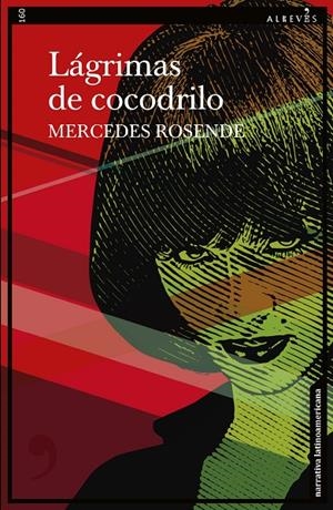 LÁGRIMAS DE COCODRILO | ROSENDE, MERCEDES
