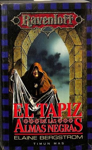 EL TAPIZ DE LAS ALMAS NEGRAS. | ELAINE BERGSTROM