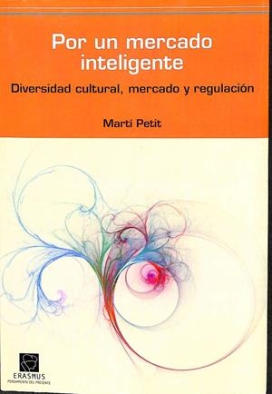 POR UN MERCADO INTELIGENTE | PETIT BOZZO, MARTÍ