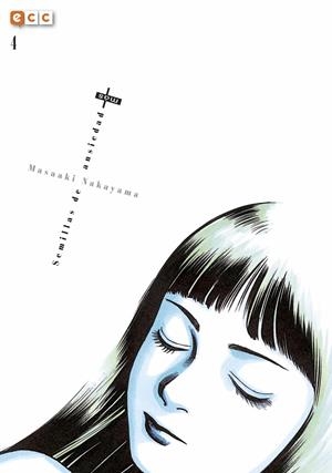 SEMILLAS DE ANSIEDAD - NÚM. 04 | NAKAYAMA, MASAAKI