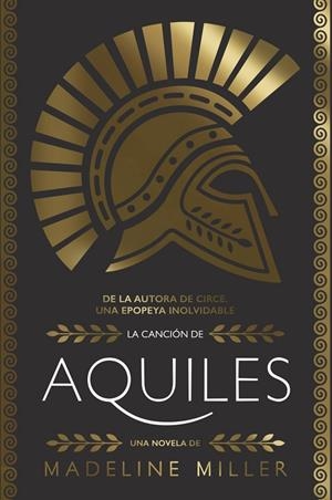 LA CANCIÓN DE AQUILES (ADN) | MILLER, MADELINE