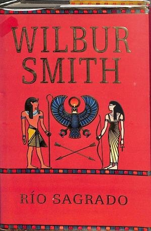 RIO SAGRADO | WILBUR SMITH