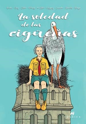 LA SOLEDAD DE LAS CIGÜEÑAS | VARIOS AUTORES