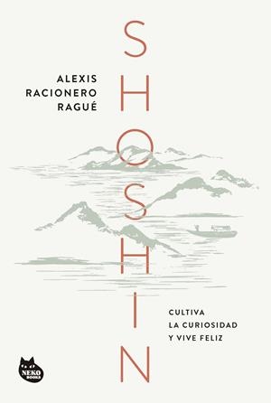 SHOSHIN | RACIONERO RAGUÉ, ALEXIS