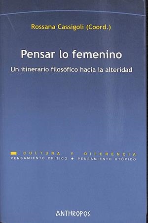 PENSAR LO FEMENINO | ROSSANA CASSIGOLI