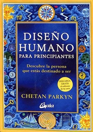 DISEÑO HUMANO PARA PRINCIPIANTES | PARKYN, CHETAN