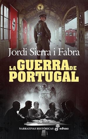 LA GUERRA DE PORTUGAL | SIERRA I FABRA, JORDI