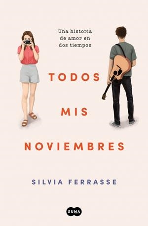 TODOS MIS NOVIEMBRES | FERRASSE, SILVIA
