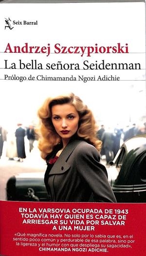 LA BELLA SEÑORA SEIDENMAN | ANDRZEJ SZCZYPIORSKI