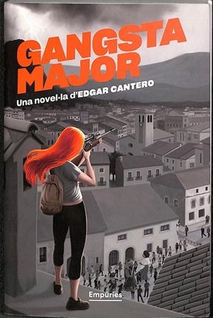 GANGSTA MAJOR | EDGAR CANTERO