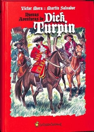 NUEVAS AVENTURAS DE DICK TURPIN | VÍCTOR MORA; SANTIAGO MARTÍN SALVADOR