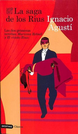 LA SAGA DE LOS RIUS | IGNACIO AGUSTÍ