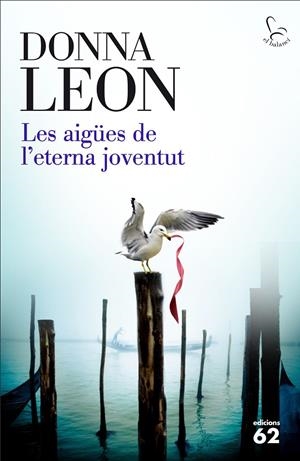LES AIGÜES DE L'ETERNA JOVENTUT (CATALÁN)  | DONNA LEON 