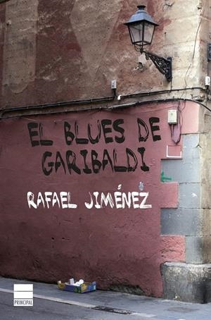 EL BLUES DE GARIBALDI | JIMÉNEZ, RAFAEL