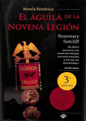 EL ÁGUILA DE LA NOVENA LEGIÓN | SUTCLIFF, ROSEMARY