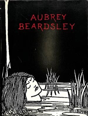 AUBREAY BEARDSLEY | BEARDSLEY, AUBREY