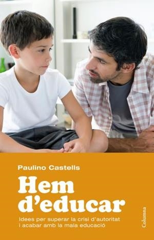 HEM D'EDUCAR (CATALÁN)  | CASTELLS, PAULINO